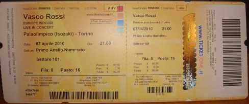 Fotografía: Proponga a vender Billete de concierto VENDO BIGLIETTI VASCO 07/04/2010 - TORINO