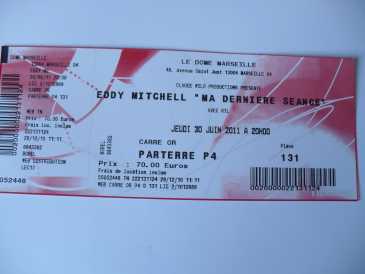 Fotografía: Proponga a vender Billete de concierto EDDY MITCHELL AU DOME LE 30 JUIN 2011 - MARSEILLE